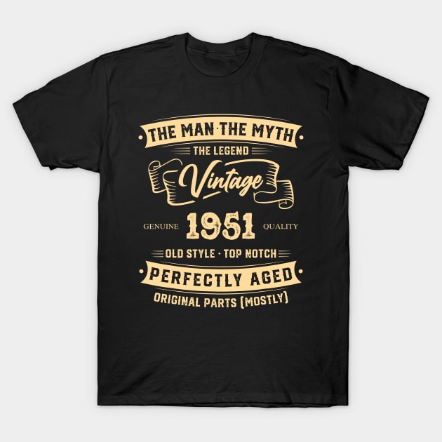 The Legend Vintage 1951 Perfectly Aged T-Shirt by Hsieh Claretta Art